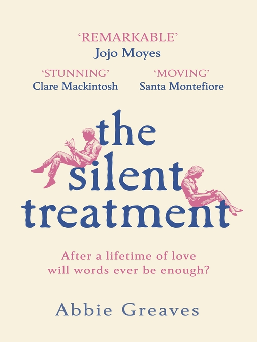 Title details for The Silent Treatment by Abbie Greaves - Available